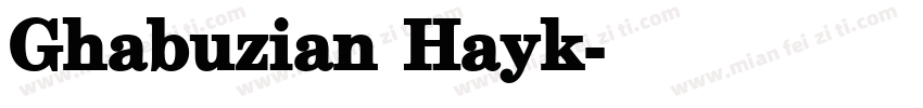 Ghabuzian Hayk字体转换